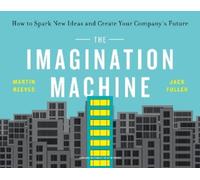 Jack Fuller Martin Reeves The Imagination Machine (Tascabile)