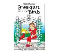 Jack G Hyman Breakfast with the Birds (Copertina rigida)