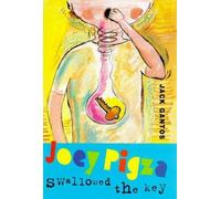 Jack Gantos Joey Pigza Swallowed the Key (Copertina rigida)