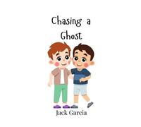 Jack Garcia Chasing a Ghost (Copertina rigida)