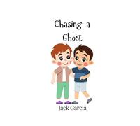 Jack Garcia Chasing a Ghost (Tascabile)