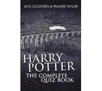 Jack Goldstein Frankie Taylor Harry Potter - The Complete Quiz Book (Tascabile)