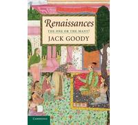 Jack Goody Renaissances (Tascabile)