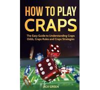 Jack Green How To Play Craps (Tascabile)