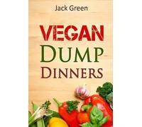 Jack Green Vegan (Tascabile) Vegetarian Diet, Vegan Diet, Whole Food, Dairy Free