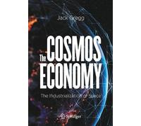 Jack Gregg The Cosmos Economy (Tascabile)