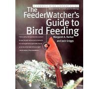 Jack Griggs The FeederWatcher's Guide to Bird Feeding (Tascabile)