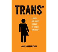 Jack Halberstam Trans (Tascabile)