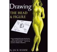 Jack Hamm Drawing the Head and Figure (Tascabile)