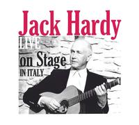 Jack Hardy Live On Stage In Italy (CD)