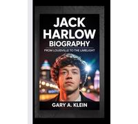 JACK HARLOW BIOGRAPHY: From Louisville to the Limelight