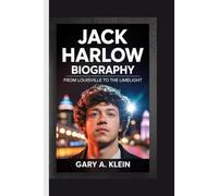 JACK HARLOW BIOGRAPHY: From Louisville to the Limelight