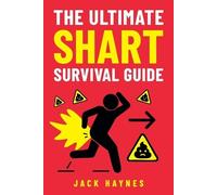 Jack Haynes The Ultimate Shart Survival Guide (Tascabile)