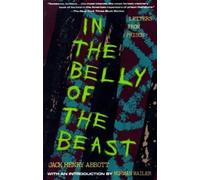 Jack Henry Abbott In the Belly of the Beast (Tascabile)