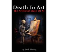 Jack Henry Death To Art (Tascabile)