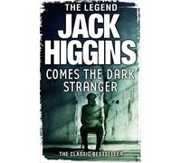 Jack Higgins Comes the Dark Stranger (Tascabile)