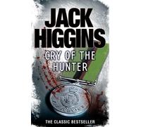 Jack Higgins Cry of the Hunter (Tascabile)