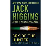 Jack Higgins Cry of the Hunter (Tascabile) Martin Fallon Novels