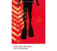 Jack Higgins The Keys of Hell (Tascabile) Paul Chavasse series
