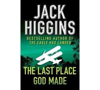 Jack Higgins The Last Place God Made (Tascabile)