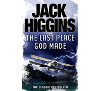 Jack Higgins The Last Place God Made (Tascabile)
