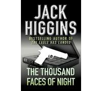 Jack Higgins The Thousand Faces of Night (Tascabile)