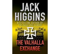 Jack Higgins The Valhalla Exchange (Tascabile)