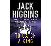 Jack Higgins To Catch a King (Tascabile)
