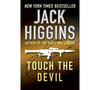 Jack Higgins Touch the Devil (Tascabile) Liam Devlin Novels