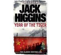 Jack Higgins Year of the Tiger (Tascabile) Paul Chavasse series