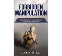 Jack Hill Forbidden Manipulation (Tascabile)