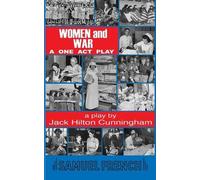 Jack Hilton Cunningham Women and War (Tascabile)