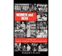 Jack Hilton Cunningham Women and War (Tascabile)