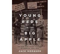Jack Hodgson Young Reds in the Big Apple (Copertina rigida)