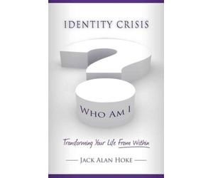 Jack Hoke Identity Crisis (Tascabile)