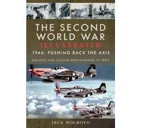 Jack Holroyd The Second World War Illustrated (Tascabile)