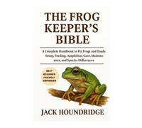 Jack Houndridge The Frog Keeper's Bible (Tascabile)