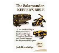 Jack Houndridge The Salamander Keeper's Bible (Tascabile)