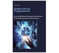 Jack Howard Denken wie ein Programmierer (Copertina rigida)