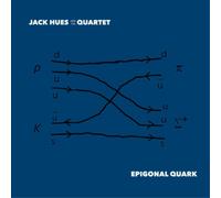 Jack Hues and the Quartet Epigonal Quark (Vinyl LP) 12" Album with CD