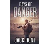 Jack Hunt Days of Danger (Tascabile) Emp Survival