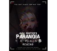Jack Hunter's Paranoia Tapes 5: Rewind (DVD) Various