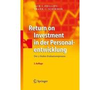 Jack J. Phillips Frank Return on Investment in der Personal (Copertina rigida)