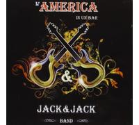 Jack & Jack Band - L'America In Un Bar