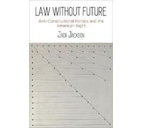 Jack Jackson Law Without Future (Copertina rigida)