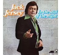 Jack Jersey - In The Still Of The Night
