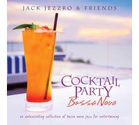 Jack Jezzro Cocktail Party Bossa Nova (CD)