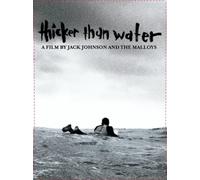 Jack Johnson - Thicker Than Water [Re-Issue]