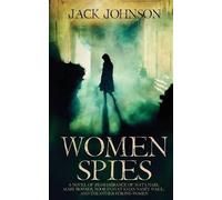 Jack Johnson Women Spies (Tascabile)