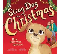 Jack Jokinen A Stray Dog for Christmas (Copertina rigida)